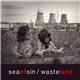 seaofsin - Wasteland